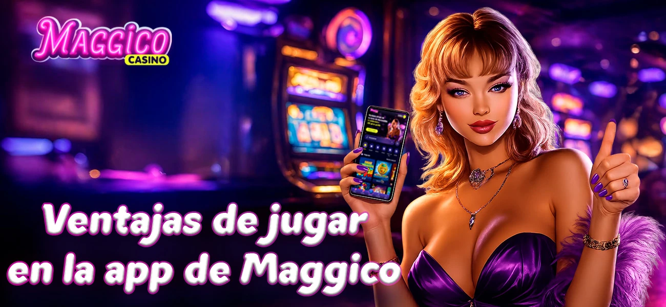Ventajas de jugar en la aplicación móvil