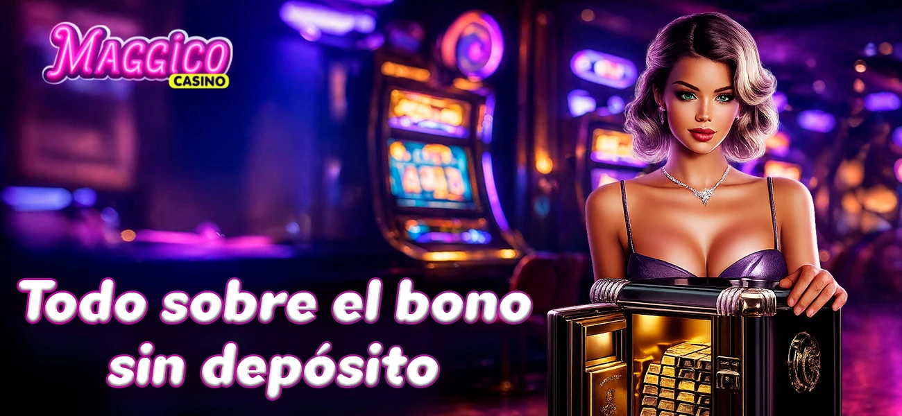 Información sobre promociones sin depósito